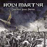 Holy Martyr LP - Darkness Shall Prevail | Buy Now For 47.99