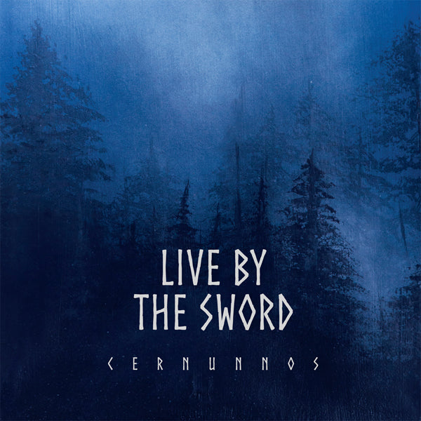 Live By The Sword LP - Cernunnos (Blue Smoke Vinyl) | Buy Now For 41.99