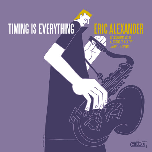 Eric Alexander LP - Timing Is Everything (Black Vinyl)