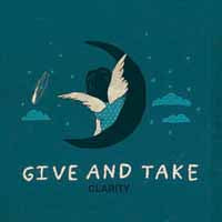 Give And Take LP - Clarity | Buy Now For 46.99