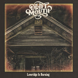 Drift Mouth LP - Loveridge Is Burning | Buy Now For 38.99