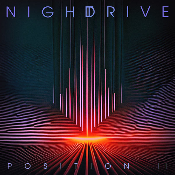 Night Drive LP - Position Ii | Buy Now For 38.99