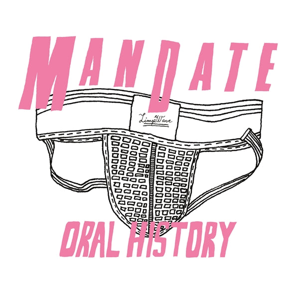 Mandate LP - Oral History | Buy Now For 23.99