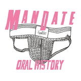 Mandate LP - Oral History | Buy Now For 23.99