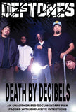 Deftones DVD - Death By Decibels | Buy Now For 19.99