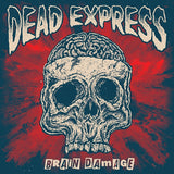 Dead Express LP - Brain Damage | Buy Now For 44.99