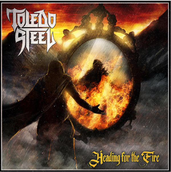 Toledo Steel LP - Heading For The Fire | Buy Now For 38.99