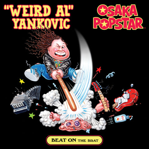 'Weird Al' Yankovic & Osaka Popstar LP - Beat On The Brat (Maxi Single) (Red & Black - Half & Half) | Buy Now For 32.99