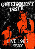 Government Issue DVD - Live 1985:Flipside | Buy Now For 19.99
