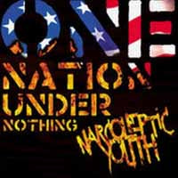 Narcoleptic Youth LP - Nation Under Nothing | Buy Now For 29.99