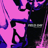 Field Day LP - Acquisition