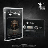 Trenchant Music Cassette - Commandoccult | Buy Now For 19.99