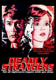 Feature Film DVD - Deadly Strangers | Buy Now For 19.99