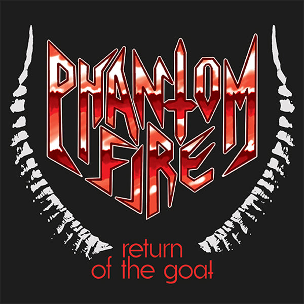 Phantom Fire LP - Return Of The Goat