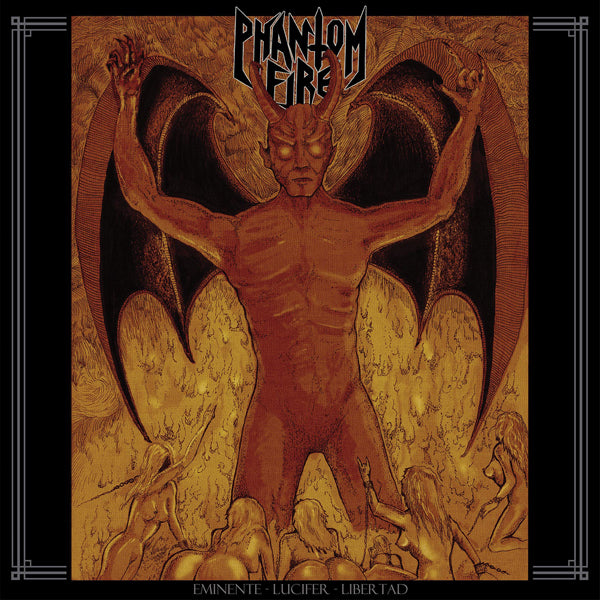 Phantom Fire LP - Eminente Lucifer Libertad | Buy Now For 52.99