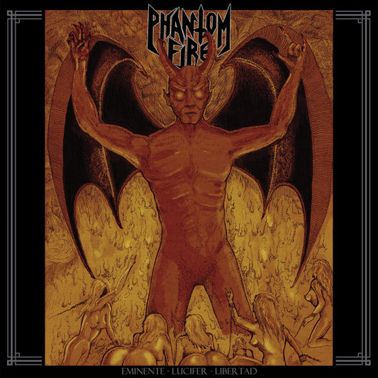 Phantom Fire LP - Eminente Lucifer Libertad | Buy Now For 52.99