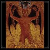 Phantom Fire LP - Eminente Lucifer Libertad | Buy Now For 52.99