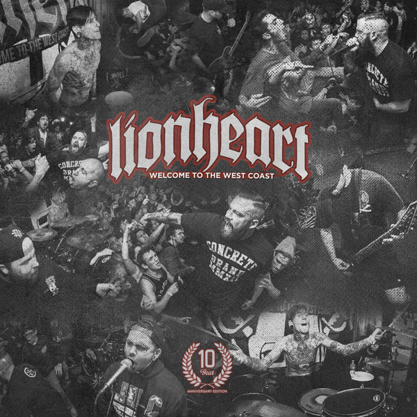 Lionheart LP - Welcome To The West Coast: 10 Year Anniversary Edition