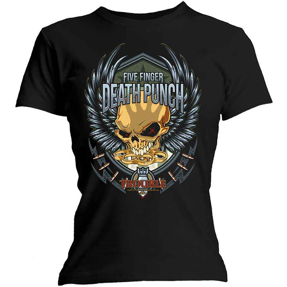 Five Finger Death Punch Woman's T Shirt - Trouble