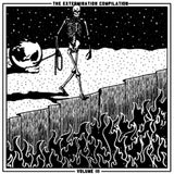 Various Artists LP - The Extermination Compilation: Volume Iii | Buy Now For 44.99