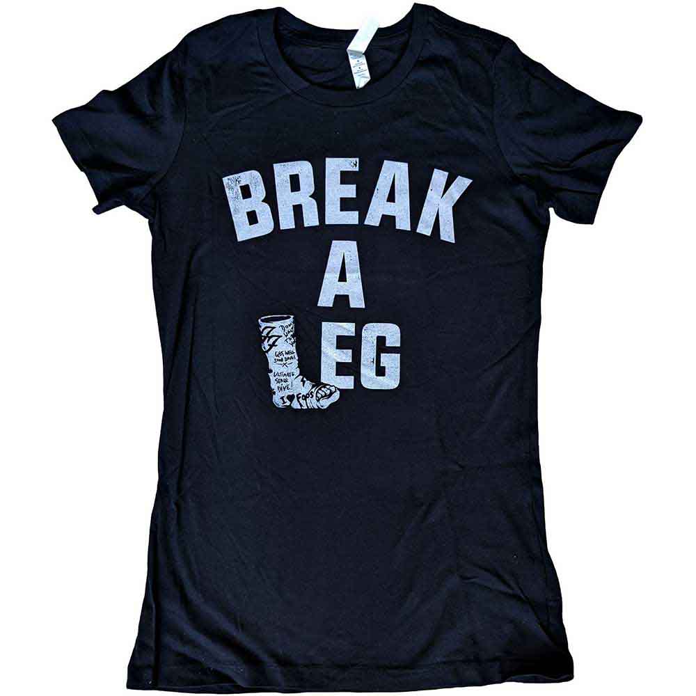 Foo Fighters Woman's T Shirt - Break A Leg