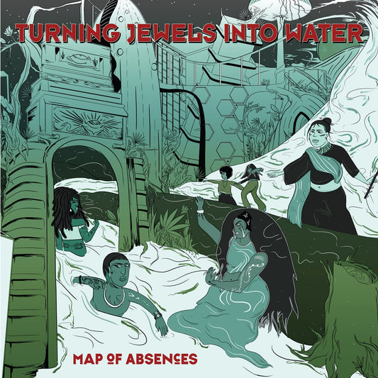 Turning Jewels Into Water LP - Map Of Absences | Buy Now For 26.99