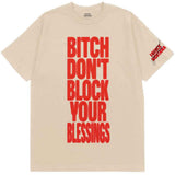 French Montana T Shirt - Don't Block Your Blessings