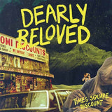 Dearly Beloved LP - Times Square Discount | Buy Now For 26.99