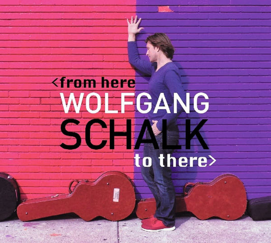Wolfgang Schalk LP - From Here To There | Buy Now For 29.99