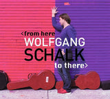 Wolfgang Schalk LP - From Here To There | Buy Now For 29.99