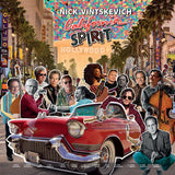 Nick Vintskevich LP - California Spirit (With Bill Champlin) | Buy Now For 36.99