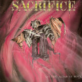 Sacrifice LP - On The Altar Of Rock | Buy Now For 35.99
