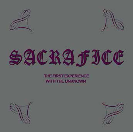 Sacrafice LP - The First Experience With The Unknown | Buy Now For 35.99