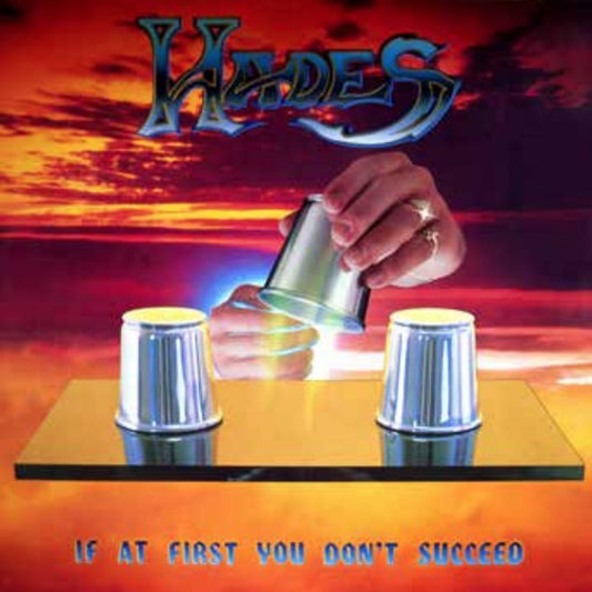 Hades LP - If At First You Donâ€˜T Succeed