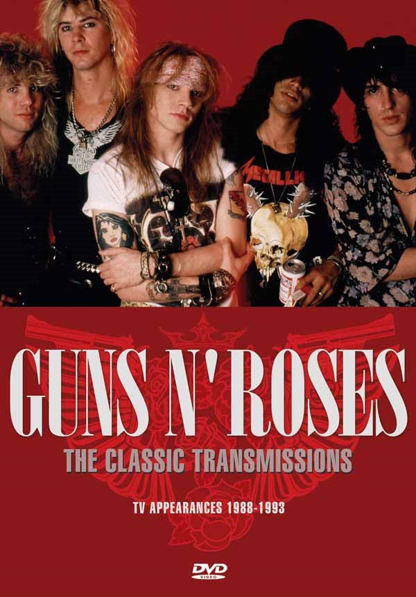 Guns N' Roses DVD - The Classic Transmissions | Buy Now For 19.99