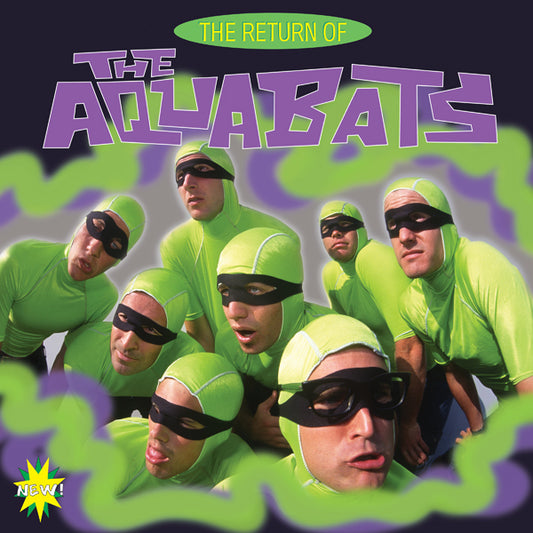 Aquabats, The LP - The Return Of The Aquabats