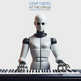 Kraftwerk LP - At The Cirkus Vol.2 (2Lp)