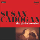 Susan Cadogan LP - The Girl Who Cried | Buy Now For 41.99