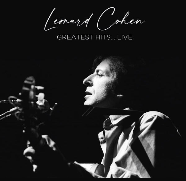 Leonard Cohen LP - Greatest Hits...Live | Buy Now For 41.99