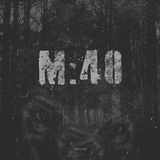 M:40 LP - Arvsynd | Buy Now For 37.99
