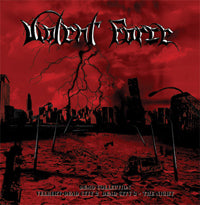 Violent Force LP - Demo Collection  - Velbert Dead City Ii & Dead City Iii - The Night | Buy Now For 26.99