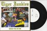 Tiger Junkies LP - Green Tea Or Die
