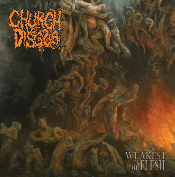 Church Of Disgust LP - Weakest Is The Flesh | Buy Now For 53.99