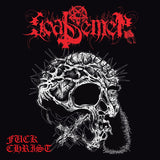 Goat Semen LP - F**K Christ