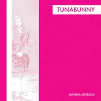 Tunabunny LP - Minima Moralia | Buy Now For 26.99