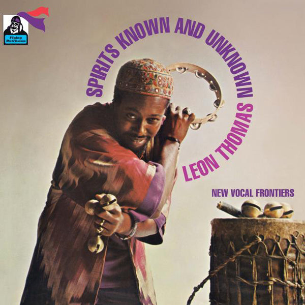 Leon Thomas LP - Spirits Known And Unknown | Buy Now For 47.99
