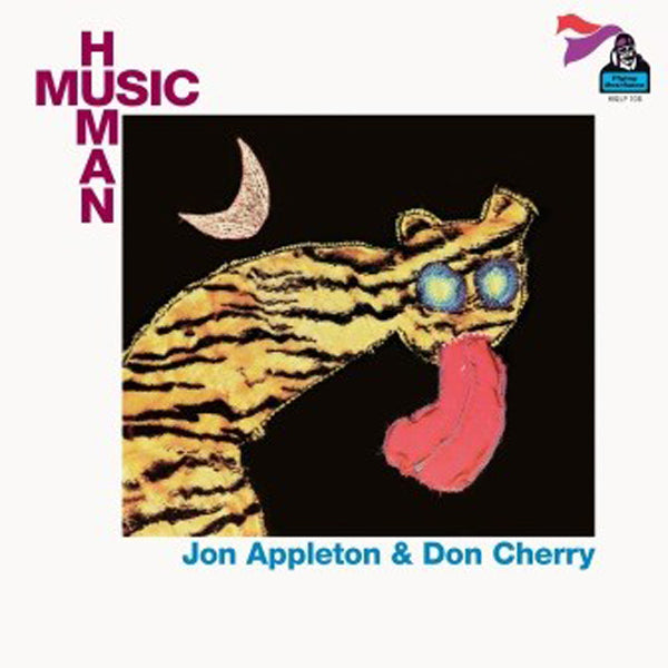 Jon Appleton & Don Cherry LP - Human Music | Buy Now For 47.99