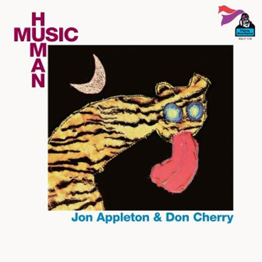 Jon Appleton & Don Cherry LP - Human Music | Buy Now For 47.99