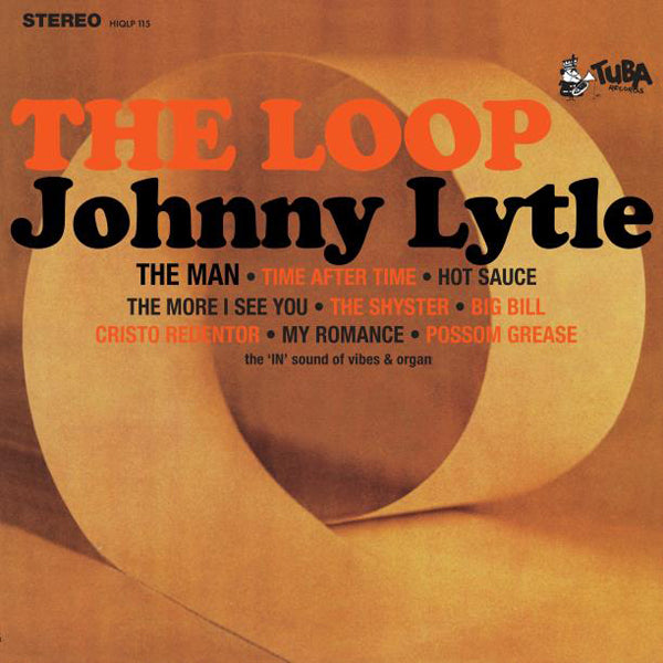 Johnny Lytle LP - The Loop | Buy Now For 47.99