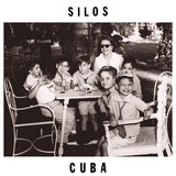 Silos, The LP - Cuba (35th Anniversary Special Edition)
